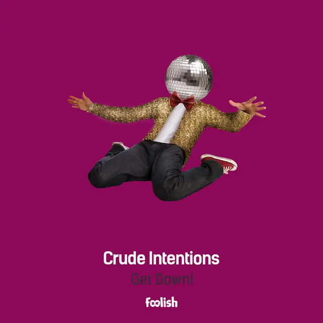 Get Down! - Radio Edit by Crude Intentions - Hardstyle cover art