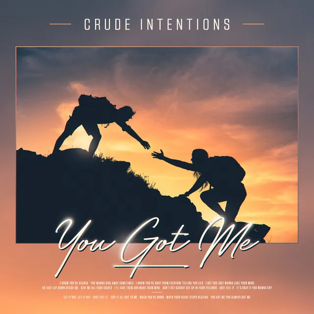You Got Me by Crude Intentions - Hardstyle cover art