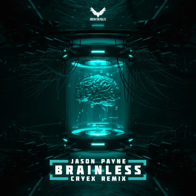 Brainless - Cryex Remix by Cryex, Jason Payne - Rawstyle cover art