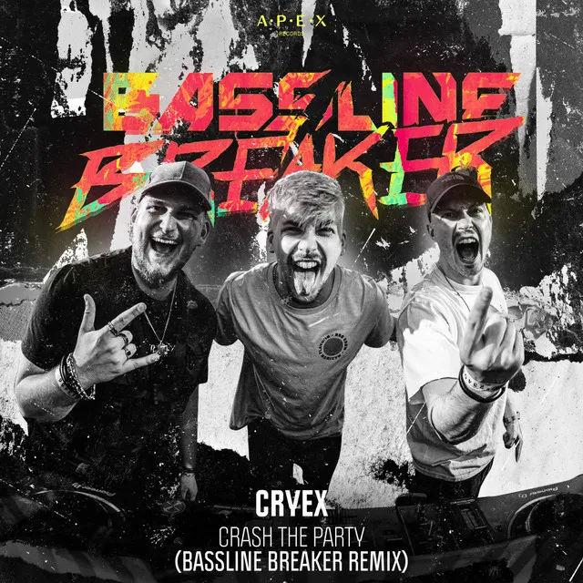 Crash The Party - Bassline Breaker Remix by Cryex, Vasto, Scarra, Bassline Breaker - Hardstyle cover art
