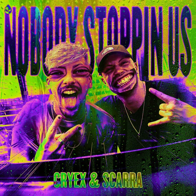 Nobody Stoppin Us by Cryex, Scarra - Hardstyle cover art