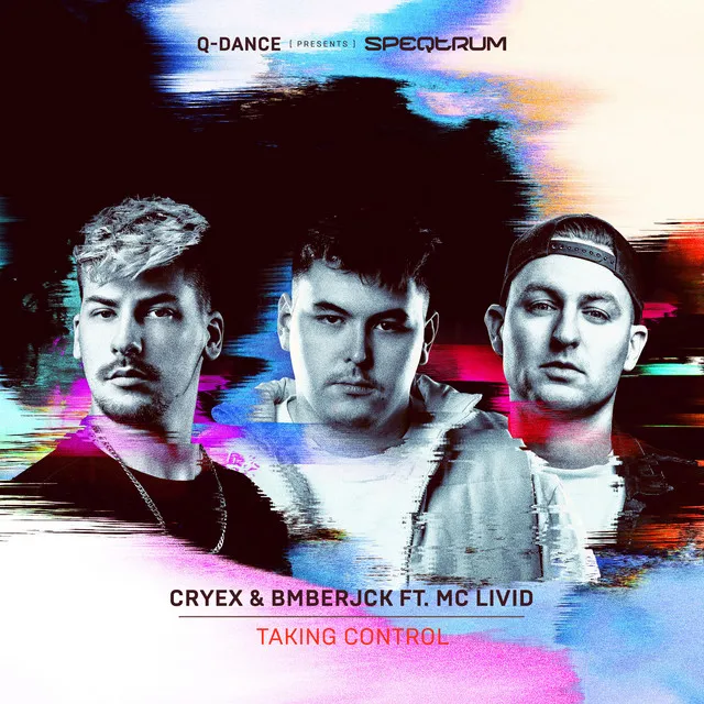 Taking Control by Cryex, BMBERJCK, MC Livid - Hardstyle cover art