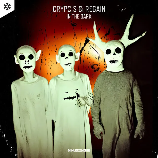 In The Dark by Crypsis, Regain - Rawstyle cover art