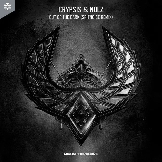 Out Of The Dark (Official Supremacy 2019 Anthem) - Spitnoise Remix by Crypsis, Spitnoise, Nolz - Hardcore cover art