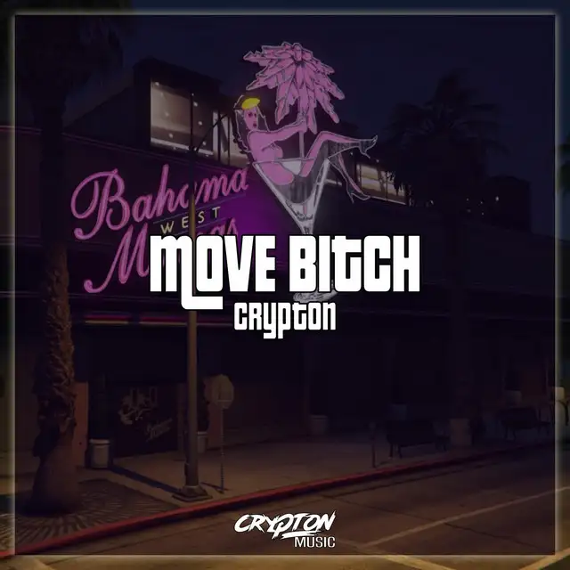 Move Bitch by Crypton - Frenchcore cover art