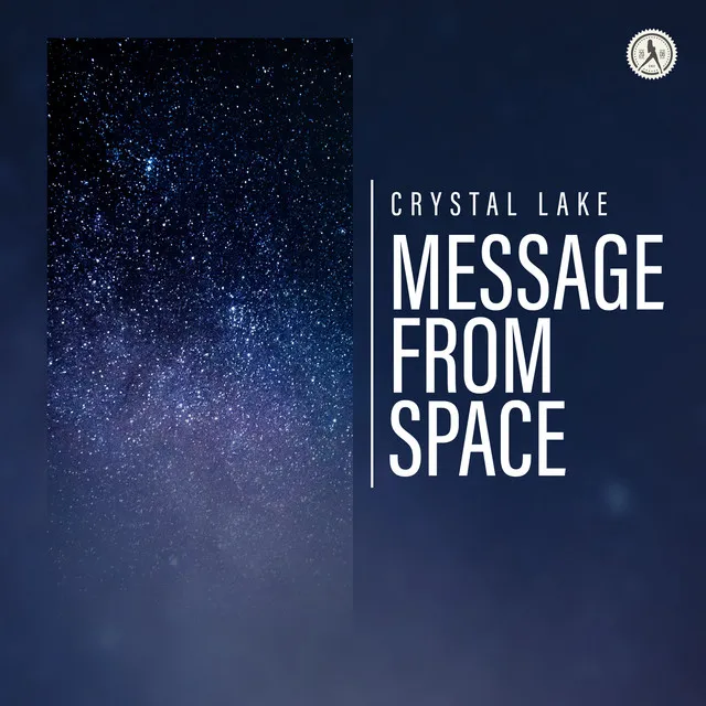 Message From Space by Crystal Lake - Hardstyle cover art