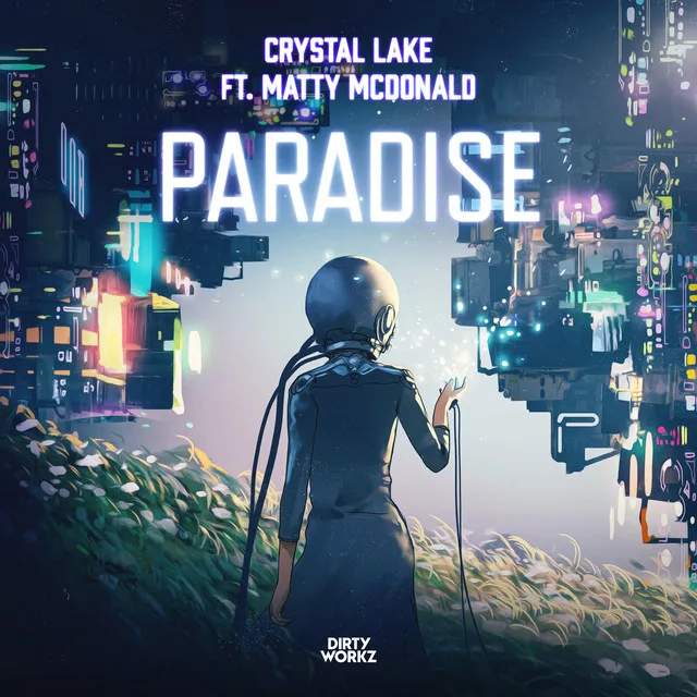 Paradise by Crystal Lake, Matty McDonald - Hardstyle cover art