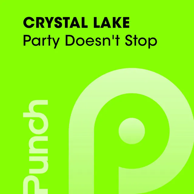 Party Doesn't Stop - Radio Edit by Crystal Lake - Hardstyle cover art