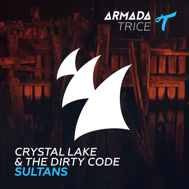 Sultans - Extended Mix by Crystal Lake, The Dirty Code - Hardstyle cover art