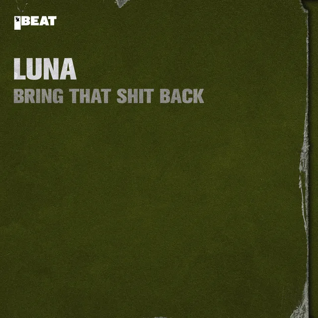 Cover art of Bring That Shit Back