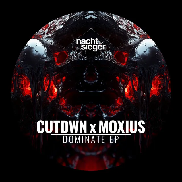 DOMINATE by CUTDWN, Moxius - Hard Techno cover art