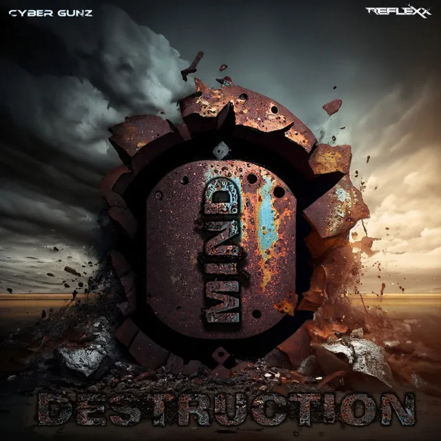 Mind Destruction by Cyber Gunz, Reflexx - Uptempo cover art