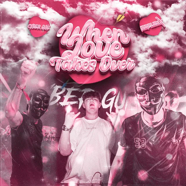 When Love Takes Over by Cyber Gunz, Reflexx - Uptempo cover art