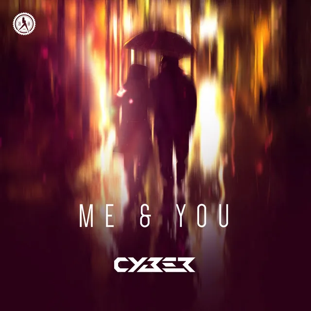 Me & You by Cyber - Hardstyle cover art