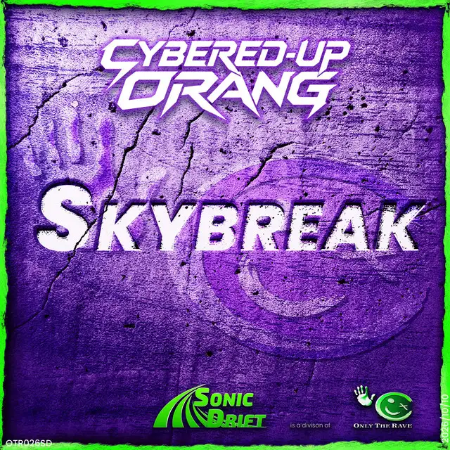 Skybreak by Cybered-Up Orang - Happy Hardcore cover art