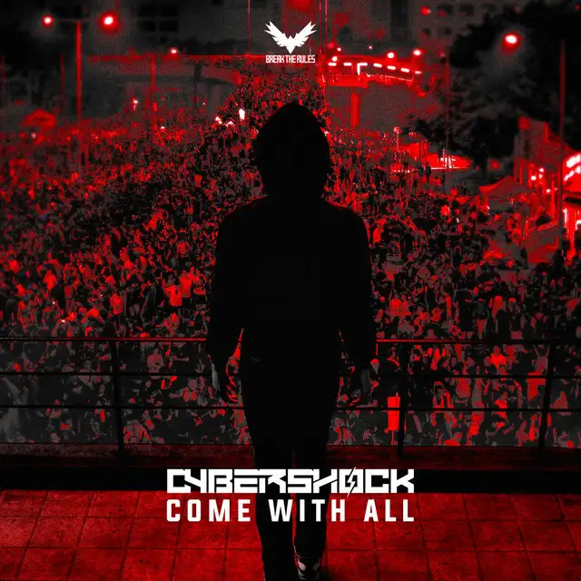 Come With All by Cybershock - Hardstyle cover art