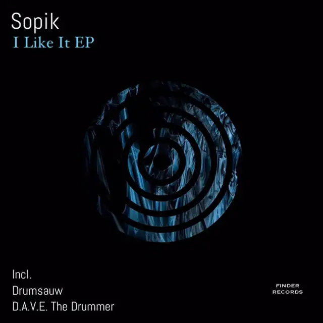 I Like It - D.A.V.E. The Drummer Remix by D.A.V.E. The Drummer, Sopik - Hard Techno cover art