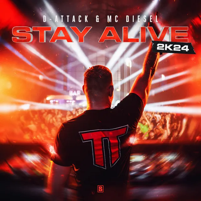 Stay Alive 2K24 by D-Attack, MC Diesel - Rawstyle cover art
