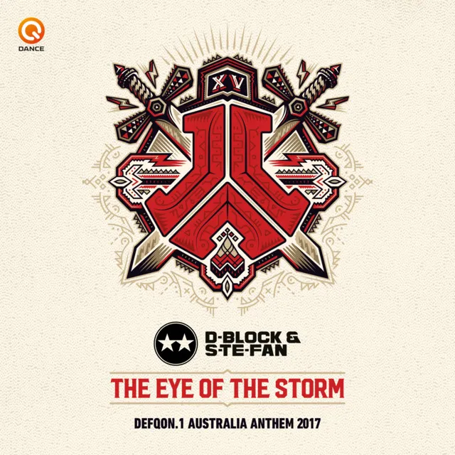 Eye of the Storm (Defqon.1 Australia Anthem 2017) - Pro Mix by D-Block & S-te-Fan - Hardstyle cover art