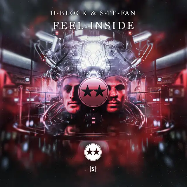 Feel Inside by D-Block & S-te-Fan - Hardstyle cover art