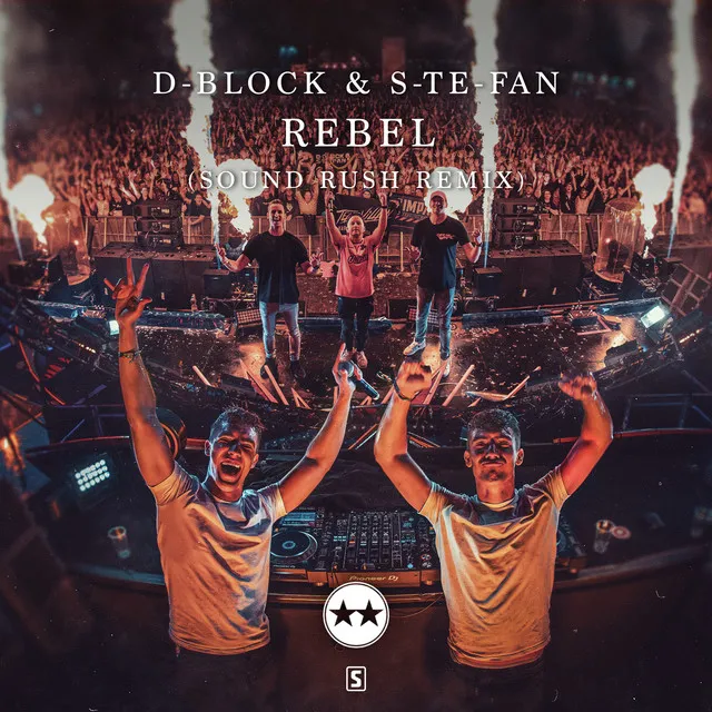 Rebel - Sound Rush Remix by D-Block & S-te-Fan, Sound Rush - Hardstyle cover art