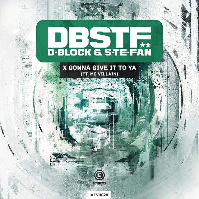 X Gonna Give It To Ya - Original Mix by D-Block & S-te-Fan, Villain - Hardstyle cover art