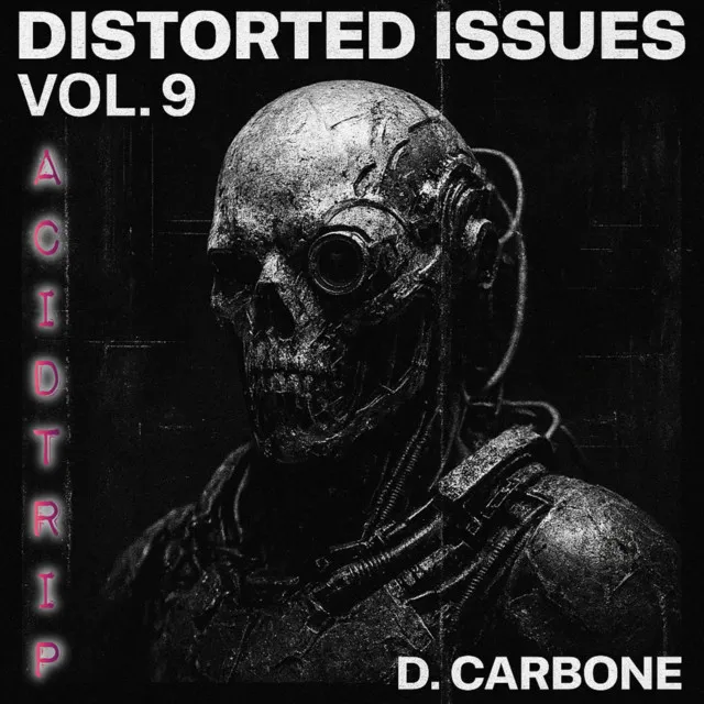 Acid Trip by D. Carbone - Hard Techno cover art