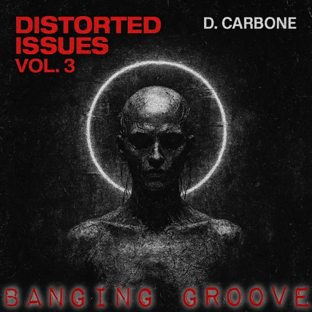 Banging Groove by D. Carbone - Hard Techno cover art