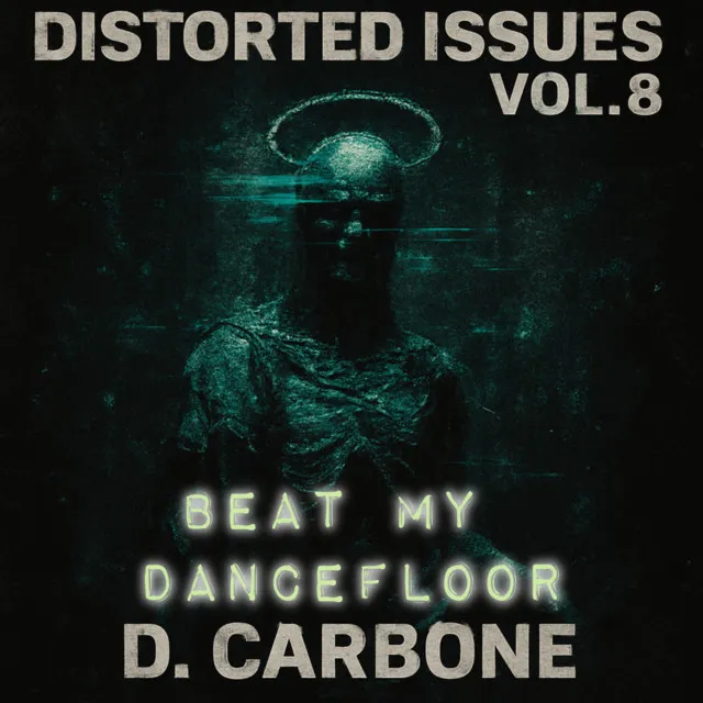 Beat My Dancefloor by D. Carbone - Hard Techno cover art
