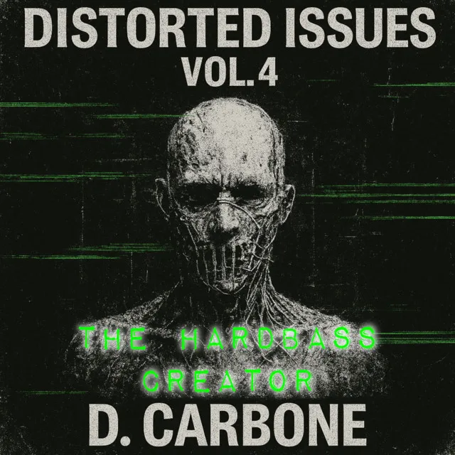The Hard Bass Creator by D. Carbone - Hard Techno cover art