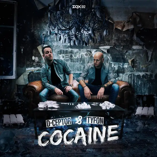 Cocaine by D-Ceptor, Tyfon - Hardcore cover art