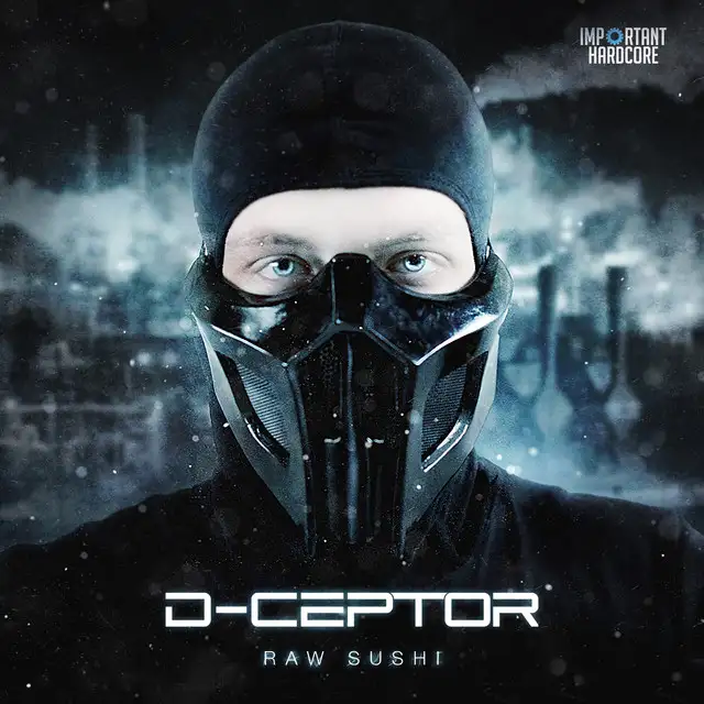 Raw Sushi by D-Ceptor - Hardcore cover art