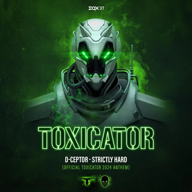 Strictly Hard (Official Toxicator 2024 Anthem) by D-Ceptor - Hardcore cover art