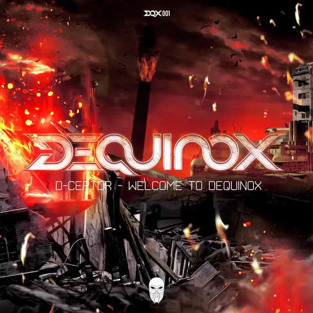 Welcome To Dequinox by D-Ceptor - Hardcore cover art