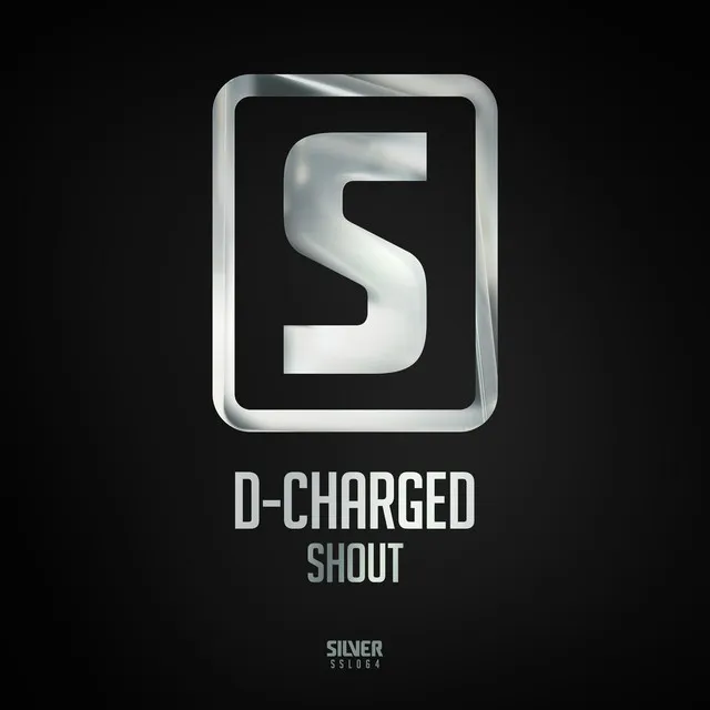 Shout by D-Charged - Euphoric Hardstyle cover art