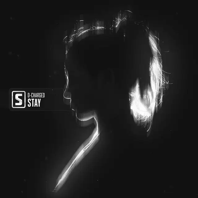 Stay by D-Charged - Euphoric Hardstyle cover art