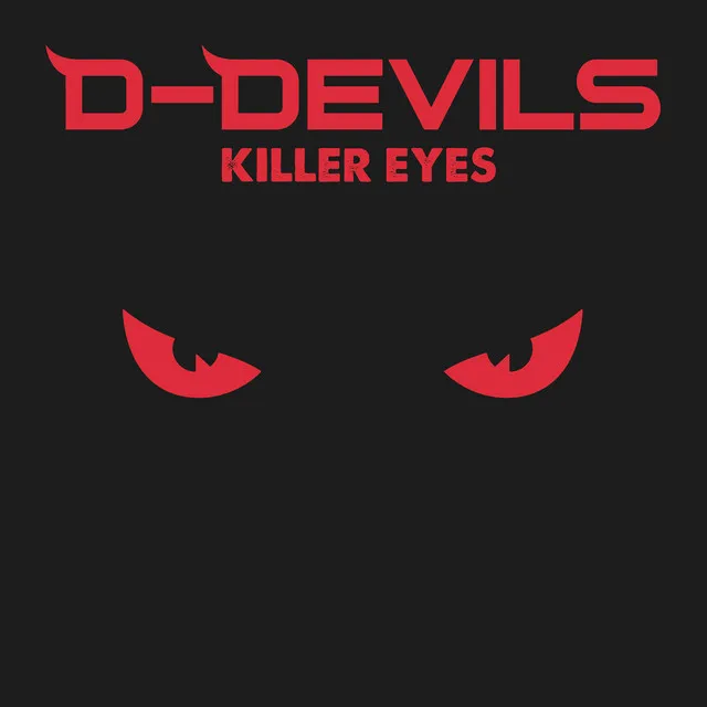 Killer Eyes - A Cappella by D-Devils - Hardstyle cover art