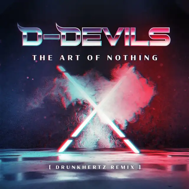 The Art of Nothing - A Cappella by D-Devils - Hardstyle cover art