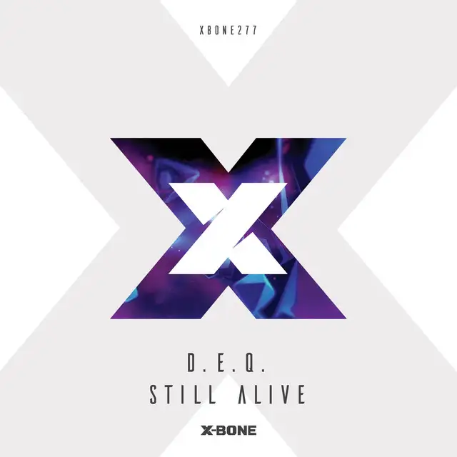 Still Alive by D.E.Q - Euphoric Hardstyle cover art