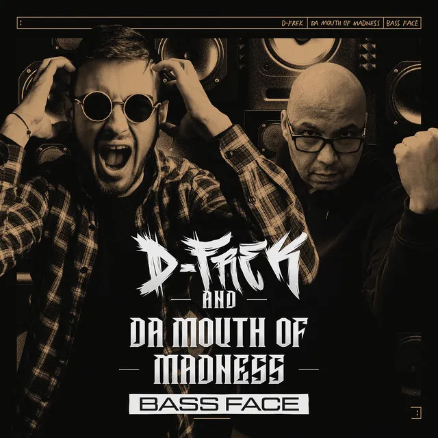Bass Face by D-Frek, Da Mouth of Madness - Frenchcore cover art