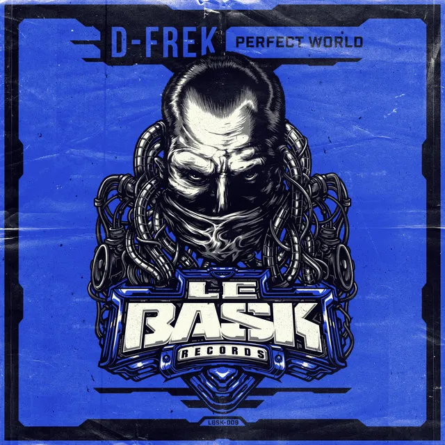 Perfect World by D-Frek - Frenchcore cover art