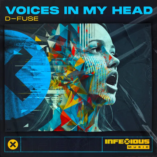 Voices In My Head by D-Fuse, InfeXious Music - Hardstyle cover art