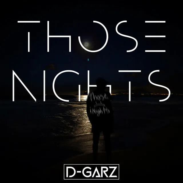 Those Nights by D-Garz - Hardstyle cover art