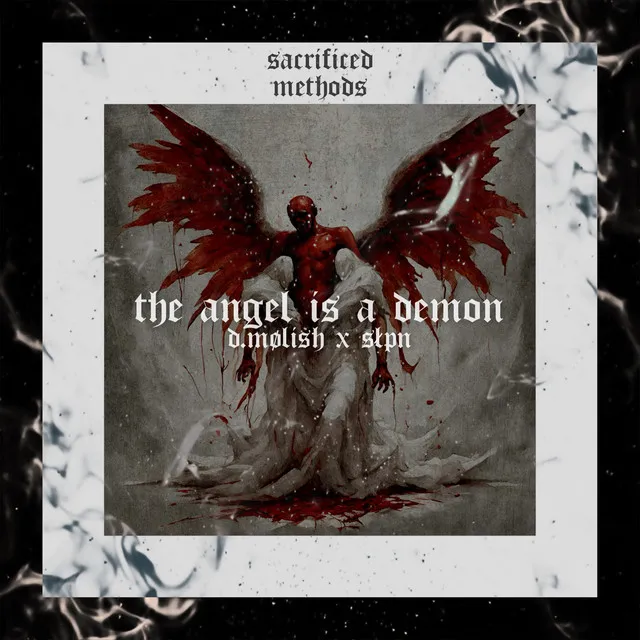 The Angel Is A Demon by D.MØLISH, SŁPN - Hard Techno cover art