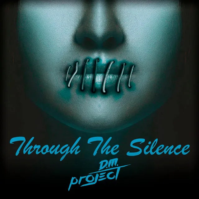 Through The Silence - Extended Mix by D.M. Project - Hardstyle cover art