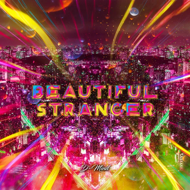 Beautiful Stranger by D-Mind - Euphoric Hardstyle cover art