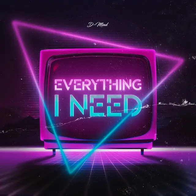 Everything I Need - Radio Edit by D-Mind - Euphoric Hardstyle cover art