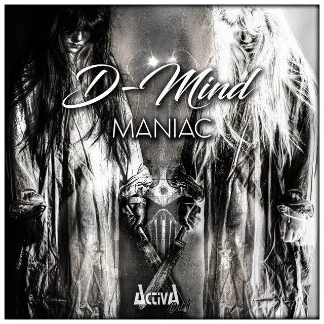 Maniac by D-Mind - Euphoric Hardstyle cover art