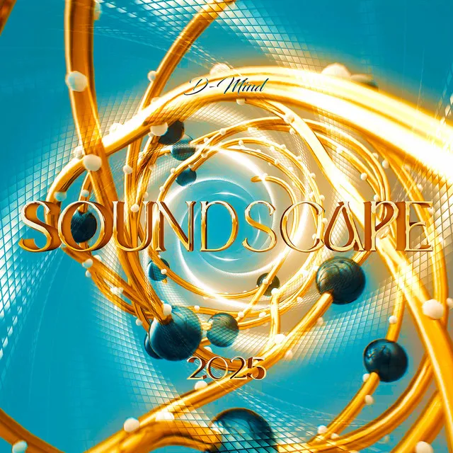 Soundscape 2025 by D-Mind - Euphoric Hardstyle cover art