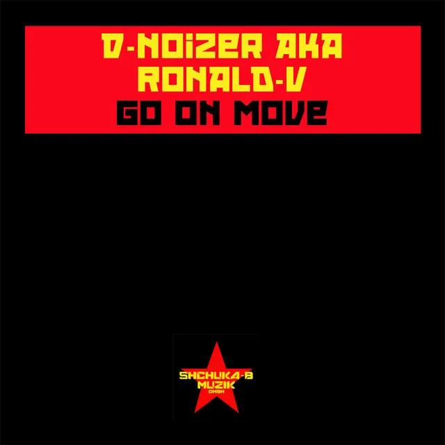 Go On Move - Dr Rude Remix by D-Noizer - Hardstyle cover art